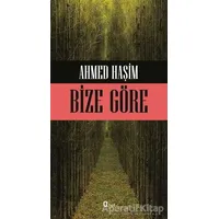 Bize Göre - Ahmed Haşim - Araf Yayınları