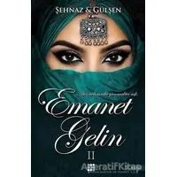 Emanet Gelin - 2 - Şehnaz & Gülşen - Dokuz Yayınları