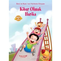 Kibar Olmak Harika - Kolektif - Yumurcak Yayınları