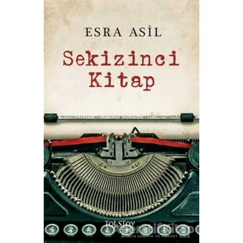 Sekizinci Kitap - Esra Asil - Tolstoy Yayıncılık