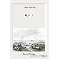 Gitgeller - Lamiya Şirvanzada - Kurgan Edebiyat