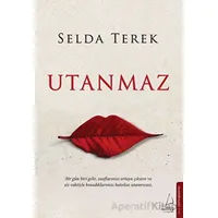 Utanmaz - Selda Terek - Destek Yayınları