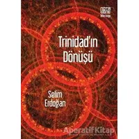 Trinidad’ın Dönüşü - Selim Erdoğan - Nota Bene Yayınları