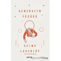 Generalin Yüzüğü - Selma Lagerlöf - Epona Kitap