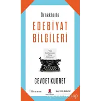 Örneklerle Edebiyat Bilgileri - Cevdet Kudret - Kapı Yayınları