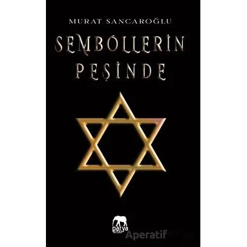 Sembollerin Peşinde - Murat Sancaroğlu - Parya Kitap