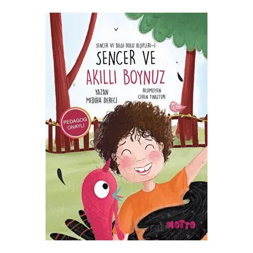 Sencer ve Bilgi Dolu Keşifleri 1 - Sencer ve Akıllı Boynuz - Mediha Dereci - Motto Yayınları