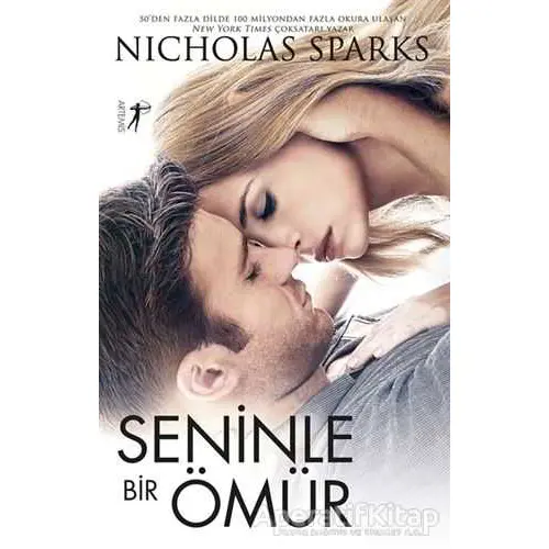 Seninle Bir Ömür - Nicholas Sparks - Artemis Yayınları