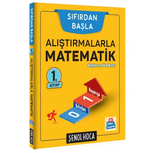 Şenol Hoca Sıfırdan Başla Alıştırmalarla Matematik - 1 Soru Bankası