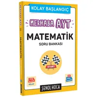 Şenol Hoca Kolay Başlangıç Merhaba AYT Matematik Soru Bankası