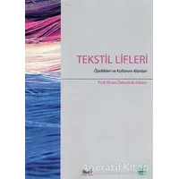 Tekstil Lifleri - Elvan Özkavruk Adanır - Mungan Kavram Yayınevi