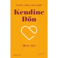 Kendine Dön - Mert Şer - Müptela Yayınları