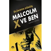 Ölümden Dönüş - Malcolm x ve Ben - Hakim Cemal - Mevsimler Kitap