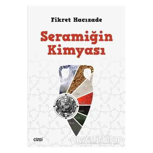 Seramiğin Kimyası - Fikret Hacızade - Çizgi Kitabevi Yayınları