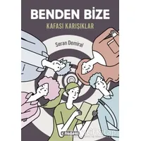 Benden Bize - Kafası Karışıklar - Seran Demiral - Tudem Yayınları