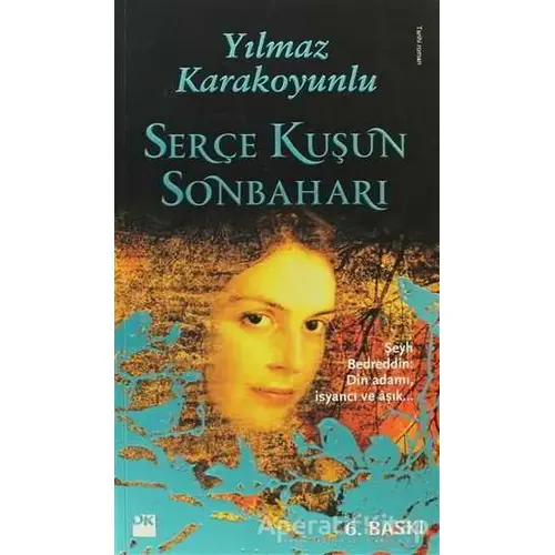 Serçe Kuşun Sonbaharı - Yılmaz Karakoyunlu - Doğan Kitap