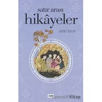 Satır Arası Hikayeler - Serdar Tuncer - Eşik Yayınları