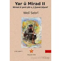 Yar u Mirad II - Weli Sebri - Peri Yayınları