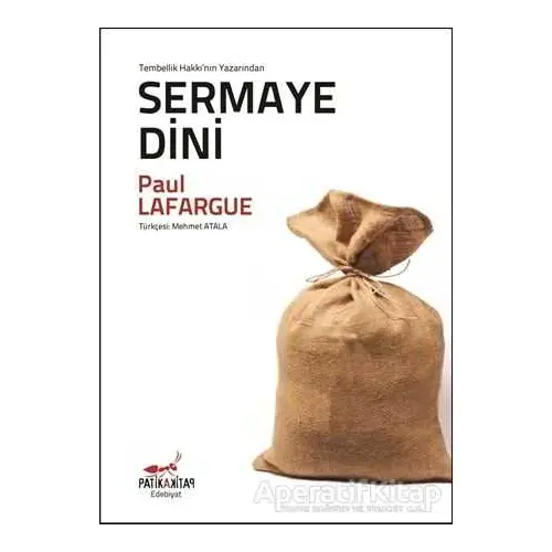 Sermaye Dini - Paul Lafargue - Patika Kitap