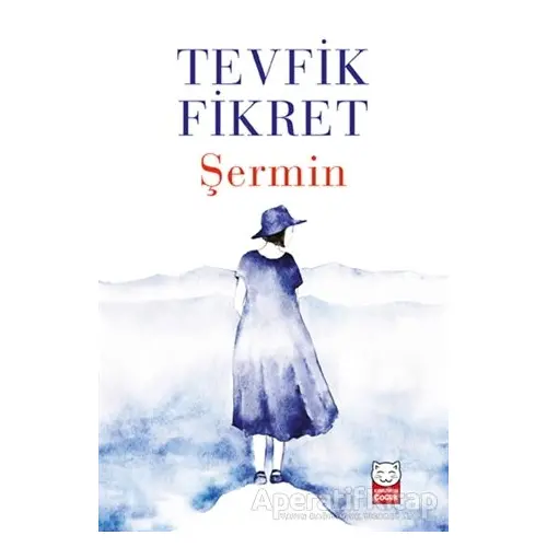 Şermin - Tevfik Fikret - Kırmızı Kedi Yayınevi