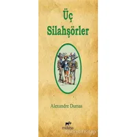 Üç Silahşörler - Alexandre Dumas - Mutena Yayınları