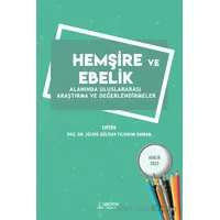 Hemşire ve Ebelik Alanında Uluslararası Araştırma ve Değerlendirmeler / Aralık 2023