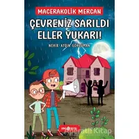 Çevreniz Sarıldı Eller Yukarı! - Mecarakolik Mercan 2 - Nehir Aydın Gökduman - Genç Hayat