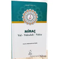 Miraç Yol Yolculuk Yolcu - M. Esad Coşan - Server Yayınları