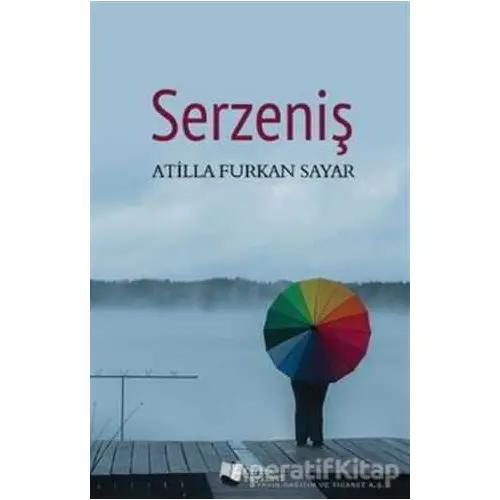 Serzeniş - Atilla Furkan Sayar - Karina Yayınevi