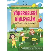 Yönergeleri Dinleyelim - Halime Tosun - Pencere Sağlık Eğitim Yayınları