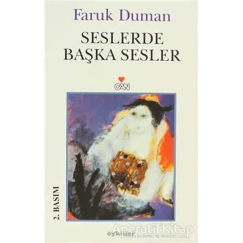 Seslerde Başka Sesler - Faruk Duman - Can Yayınları