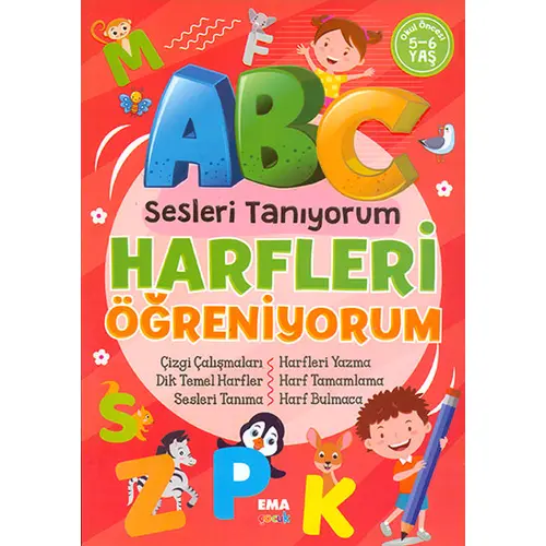 Sesleri Tanıyorum Harfleri Öğreniyorum 5-6 Yaş Ema Çocuk