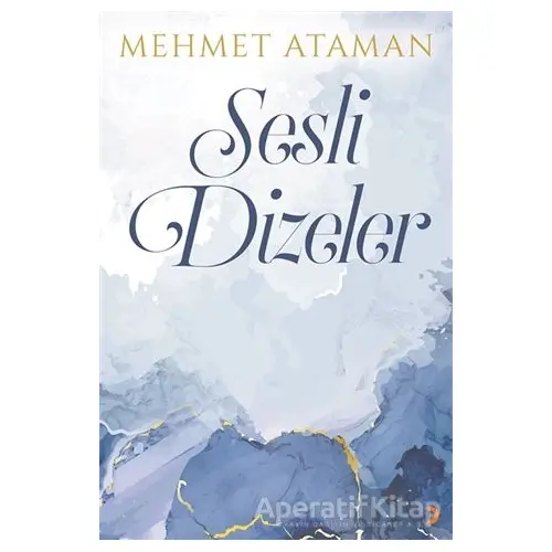 Sesli Dizeler - Mehmet Ataman - Cinius Yayınları