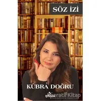 Söz İzi - Kübra Doğru - Postiga Yayınları