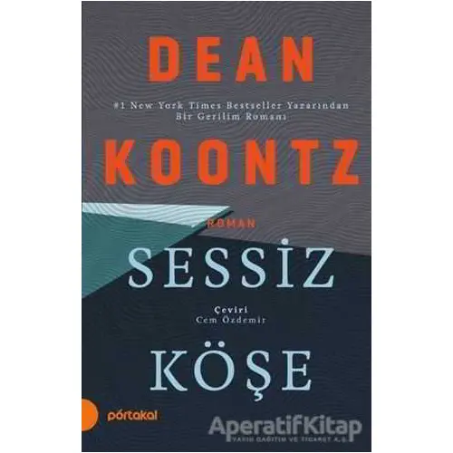 Sessiz Köşe - Dean Koontz - Portakal Kitap