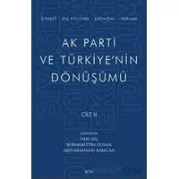 Ak Parti ve Türkiyenin Dönüşümü Cilt 2 - Kolektif - Seta Yayınları