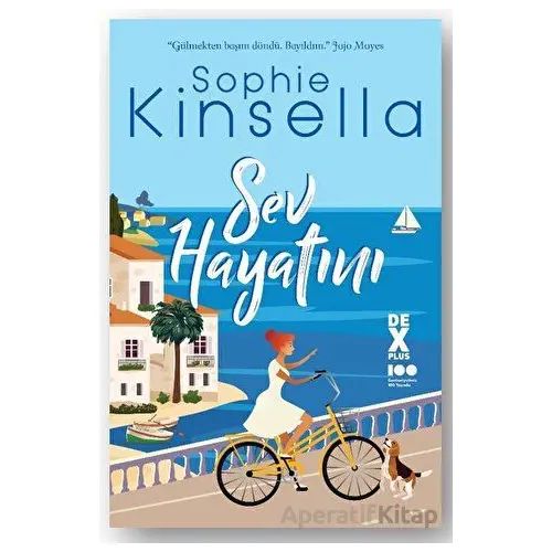 Sev Hayatını - Sophie Kinsella - Doğan Kitap