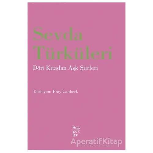 Sevda Türküleri - Eray Canberk - Sözcükler Yayınları