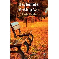 Heybemde Mektup Var - Ali Baba Karakaş - Ceren Kitap