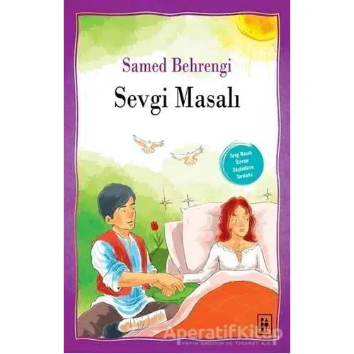 Sevgi Masalı - Samed Behrengi - Parodi Yayınları