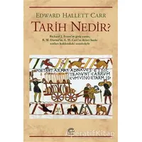 Tarih Nedir? - Edward Hallett Carr - İletişim Yayınevi