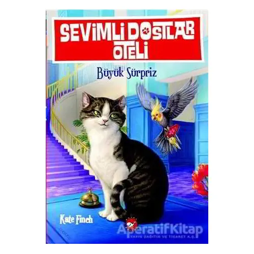 Sevimli Dostlar Oteli 2: Büyük Sürpriz - Kate Finch - Beyaz Balina Yayınları