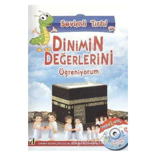 Sevimli Tırtıl ile Dinimin Değerlerini Öğreniyorum - Tuba Bozcan - Damla Yayınevi