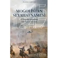 Moğolistan Seyahatnamesi - Plano Carpini - Kronik Kitap