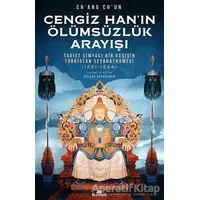 Cengiz Han’ın Ölümsüzlük Arayışı - Ch’ang Ch’un - Kronik Kitap