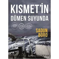 Kısmet’in Dümen Suyunda - Sadun Boro - Epona Kitap