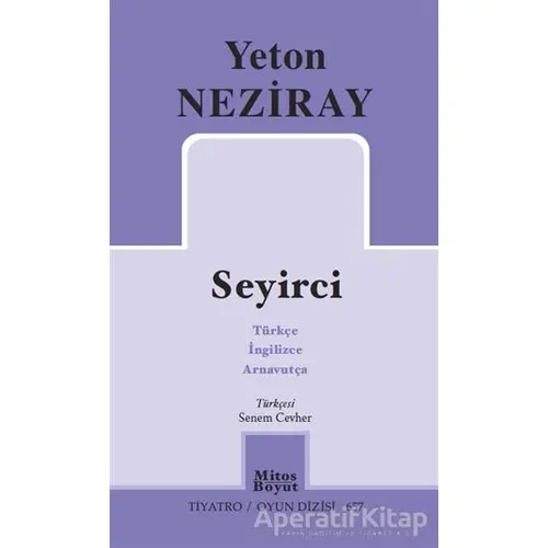 Seyirci - Yeton Neziray - Mitos Boyut Yayınları