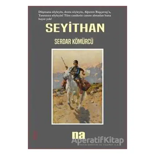 Seyithan - Serdar Kömürcü - Na Yayınları