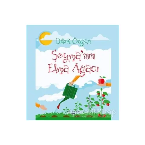 Şeymanın Elma Ağacı - Dilek Özgün - Sokak Kitapları Yayınları