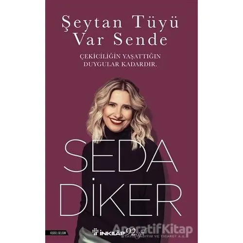 Şeytan Tüyü Var Sende - Seda Diker - İnkılap Kitabevi